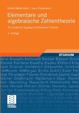 Elementare und algebraische Zahlentheorie: Ein moderner Zugang zu klassischen Themen