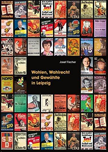 Wahlen, Wahlrecht und Gewählte in Leipzig