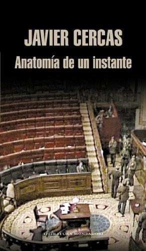 Anatomía de un instante (Literatura Mondadori)