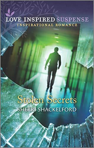 Stolen Secrets (Love Inspired Suspense: Inspiration Romance, Band 3)