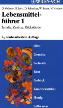 Lebensmittelführer II. Fleisch, Milch, Fett. Gewürze, Getränke; Lebensmittel für Diät, Säuglinge, Sportler