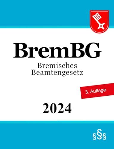 Bremisches Beamtengesetz - BremBG