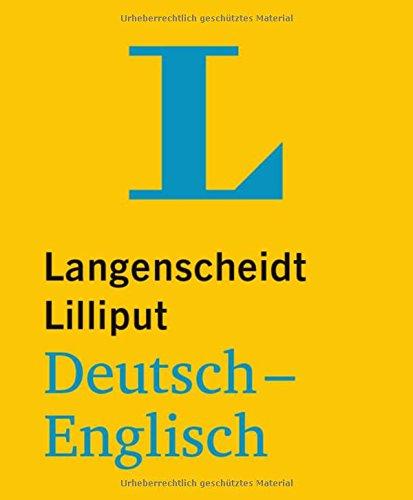 Langenscheidt Lilliput Deutsch-Englisch (Lilliput-Wörterbücher Fremdsprachen)