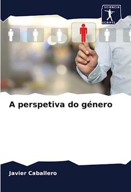 A perspetiva do género: DE