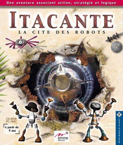 Itacante cite de robots (Itacante Cite R)