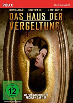 Das Haus der Vergeltung / Packende Mischung aus Psychothriller und Drama (Pidax Film-Klassiker)