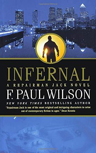 INFERNAL: A Repairman Jack Novel