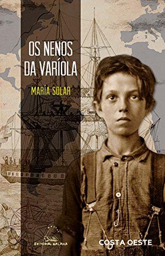 Os nenos da varíola (Costa Oeste, Band 94)