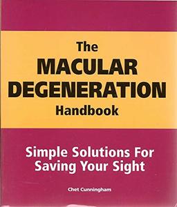 The Macular Degeneration Handbook