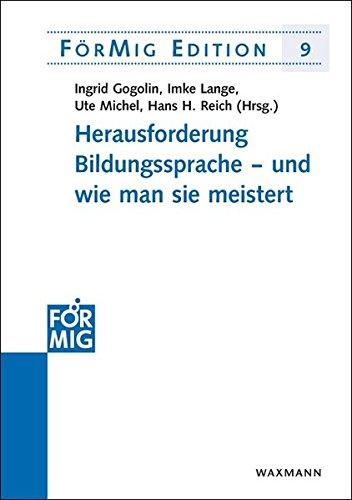 Herausforderung Bildungssprache  und wie man sie meistert (FörMig Edition, Band 9)