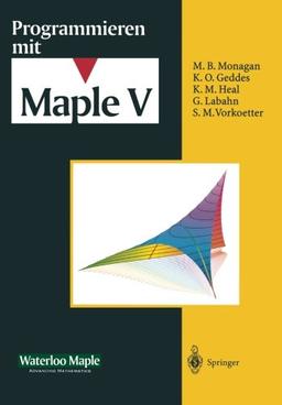 Programmieren Mit Maple V (German Edition)