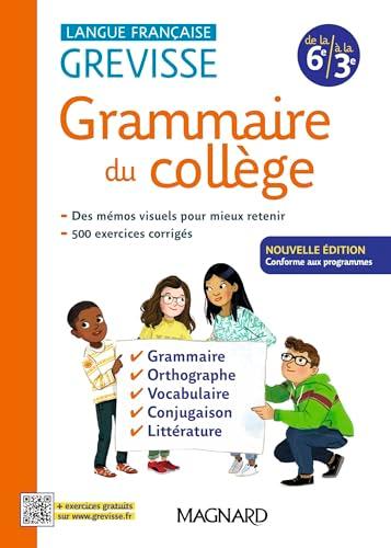 Grammaire du collège : langue française, de la 6e à la 3e