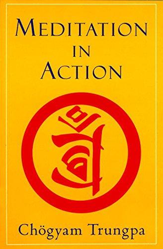 Meditation in Action (Shambhala Pocket Classics)