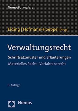 Verwaltungsrecht: Schriftsatzmuster und Erläuterungen | Materielles Recht | Verfahrensrecht