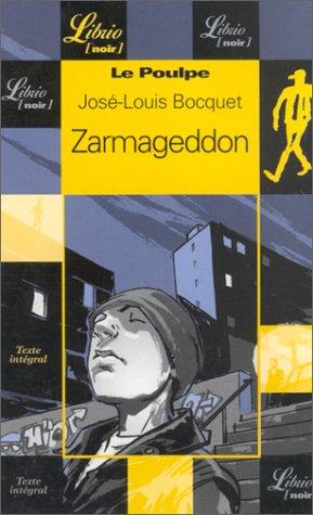 Le Poulpe : Zarmageddon