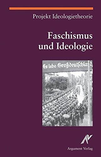 Faschismus und Ideologie (Argument Classics)