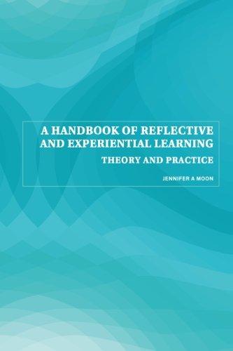 A Handbook of Reflective and Experiential Learning: Theory and Practice