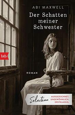 Der Schatten meiner Schwester: Roman