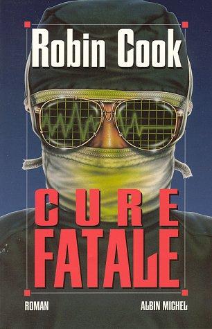 Cure fatale