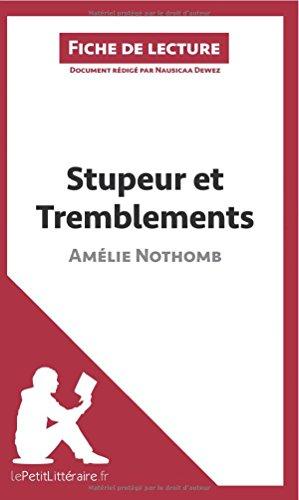 Stupeur et tremblements d'Amélie Nothomb (Analyse de l'oeuvre) : Comprendre la littérature avec lePetitLittéraire.fr