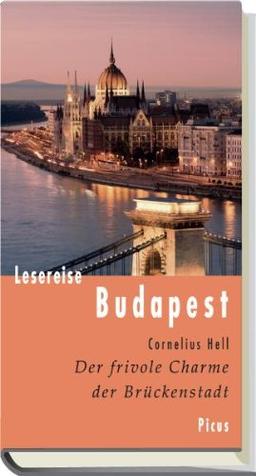 Lesereise Budapest: Der frivole Charme der Brückenstadt