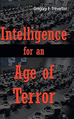 Intelligence for an Age of Terror