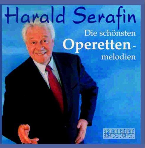 Die schönsten Operettenmelodien - Harald Serafin