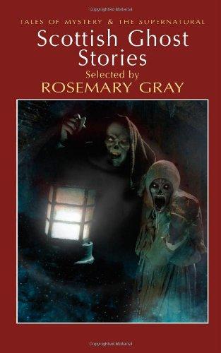 Scottish Ghost Stories (Tales of Mystery & the Supernatural)