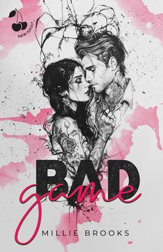 Bad Game: Romance New Adult en Français (Bad Decisions / Bad Game)