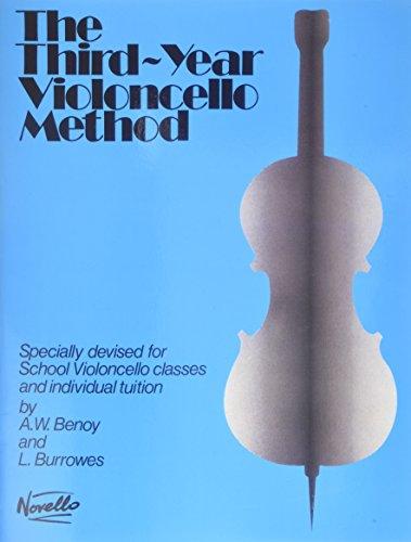 Benoy Third Year Cello Method: Lehrmaterial für Cello