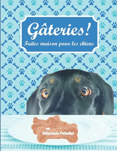 Gâteries! Faites maison, pour les chiens