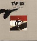 Tapies, The Complete Works, in 6 vols, Vol.4, 1976-1981 (Tapies (Koenemann))