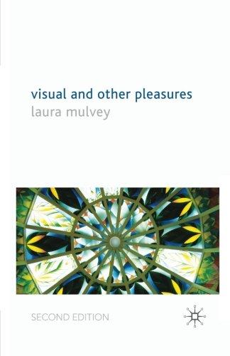 Visual and Other Pleasures (Language, Discourse, Society)