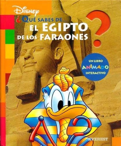 ¿Qué sabes de... el Egipto de los Faraones?: Un libro animado interactivo