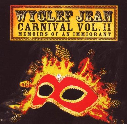 Carnival Vol. II (Memoirs of an Immigrant)