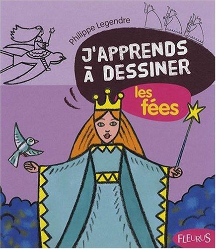 J'apprends à dessiner les fées