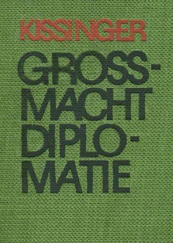 Großmacht - Diplomatie. Von der Staatskunst Castlereaghs und Metternichs