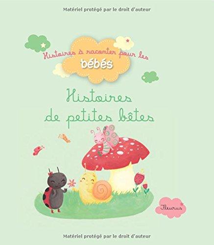 Histoires de petites bêtes