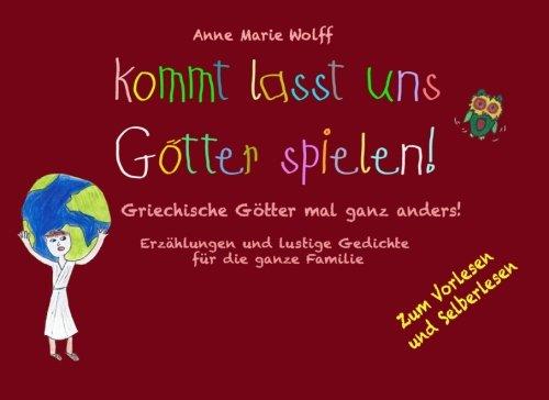 Kommt lasst uns Götter spielen!