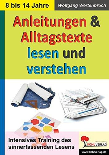 Anleitungen und Alltagstexte lesen und verstehen