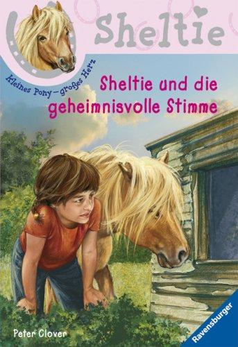 Sheltie und die geheimnisvolle Stimme