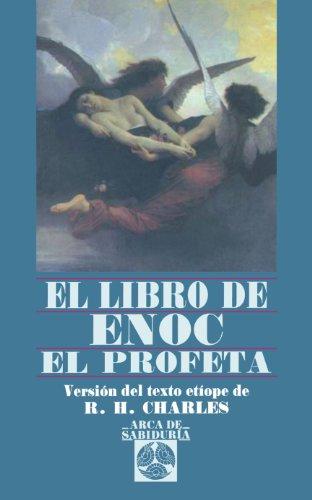 El Libro de Enoc el Profeta (Arca de Sabiduría)