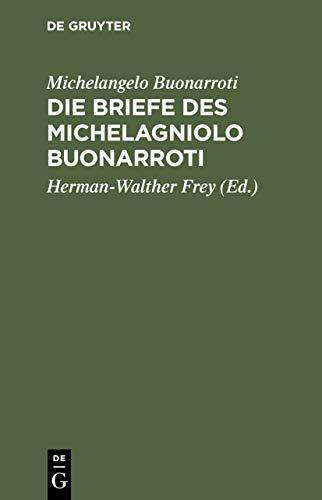 Die Briefe des Michelagniolo Buonarroti: Betrachtungen Zur Sexualsoziologie Der Musik