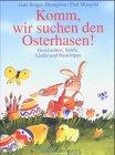 Komm, wir suchen den Osterhasen!