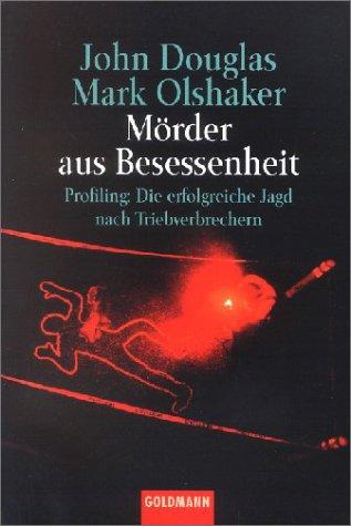 Mörder aus Besessenheit