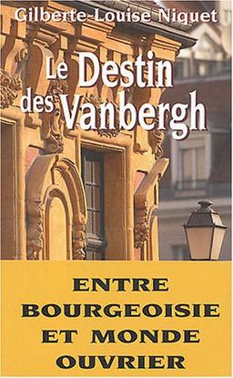 Le destin des Vanbergh