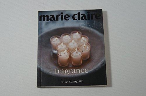 Marie Claire Fragrance (Marie Claire style series)