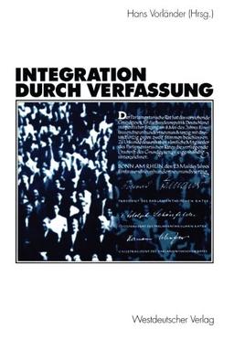 Integration durch Verfassung (German Edition)