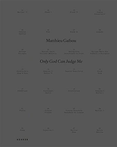 Matthieu Gafsou: Only God can judge me