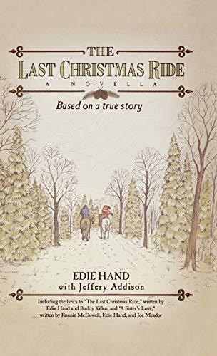 Last Christmas Ride: A Novella